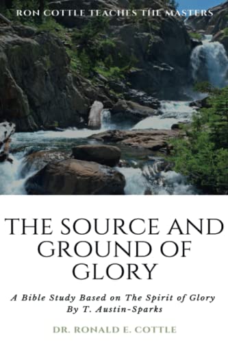 Stock image for Source and Ground of Glory for sale by PBShop.store US