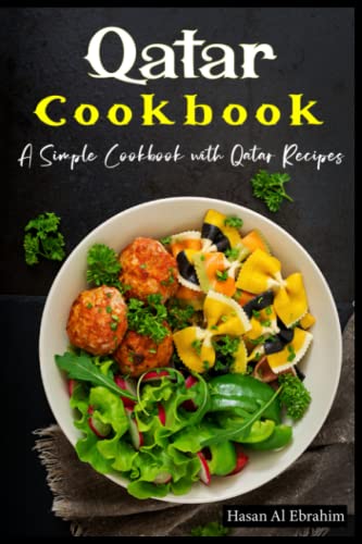 9798365904569: Qatar Cookbook: A Simple Cookbook with Qatar Recipes