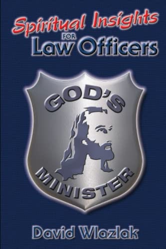 Beispielbild fr Spiritual Insights for Law Officers zum Verkauf von PBShop.store US