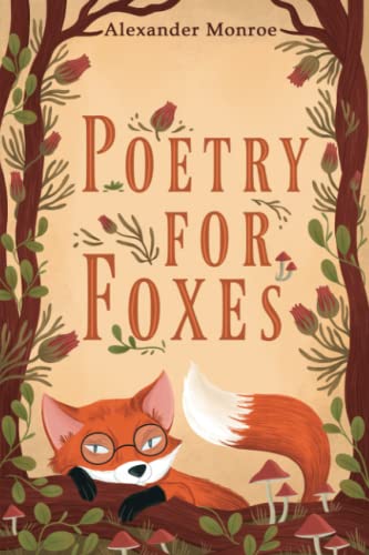 Beispielbild fr Poetry for Foxes zum Verkauf von PBShop.store US