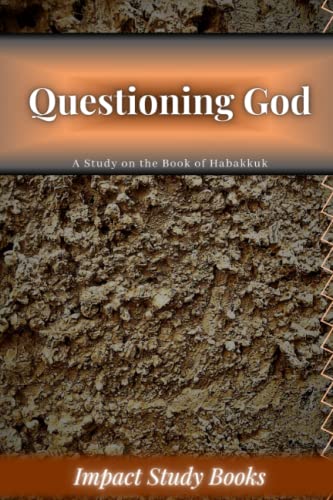 Beispielbild fr Questioning God (Impact Study Books) zum Verkauf von California Books