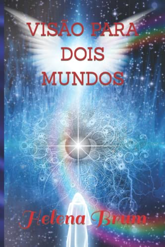Beispielbild fr Viso para Dois Mundos zum Verkauf von Better World Books