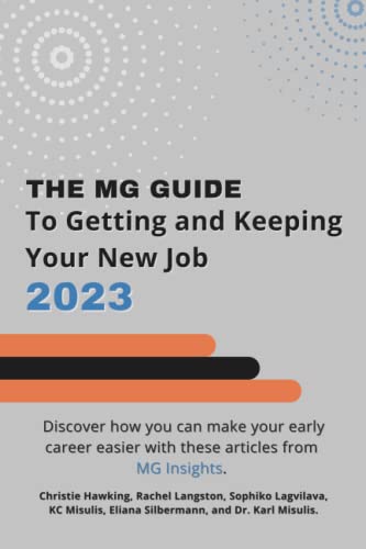 Imagen de archivo de MG Guide to Getting and Keeping Your New Job 2023 a la venta por PBShop.store US