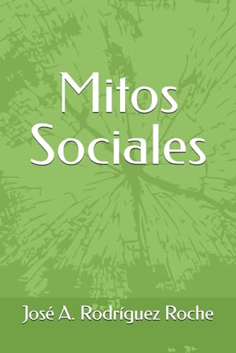 Imagen de archivo de Mitos Sociales (Spanish Edition) a la venta por California Books
