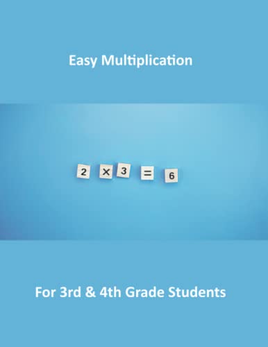 Stock image for Easy Multiplication: for 3rd & 4th Grade Students for sale by GreatBookPrices