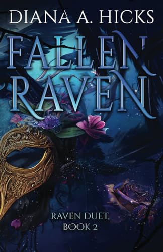 9798366840859: Fallen Raven: A Dark Mafia Romance: Raven Duet, Book 2 (The Society)