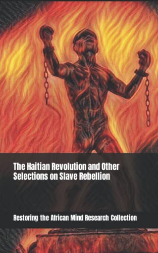 Stock image for Haitian Revolution and Other Selections on Slave Rebellion for sale by PBShop.store US