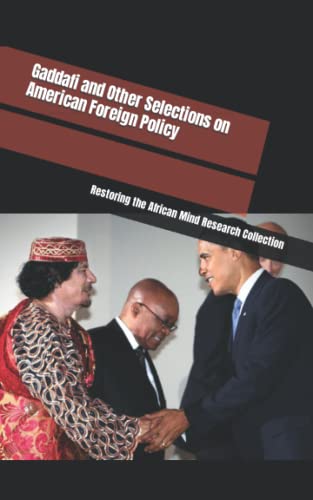 Stock image for Gaddafi and Other Selections on American Foreign Policy for sale by PBShop.store US