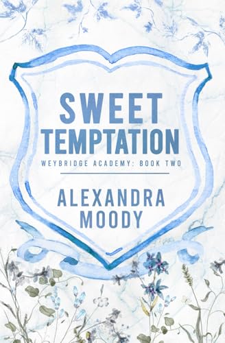 Stock image for Sweet Temptation (Weybridge Academy, Band 2) for sale by Buchpark