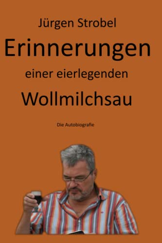 Immagine dell'editore per Erinnerungen einer eierlegenden Wollmilchsau (German Edition) venduto da Ria Christie Collections