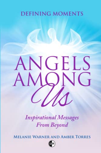 Stock image for Angels among Us : Inspirational Messages from Beyond for sale by Better World Books