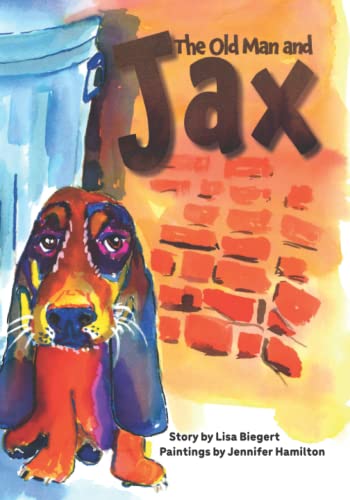 Beispielbild fr The Old Man and Jax zum Verkauf von Half Price Books Inc.