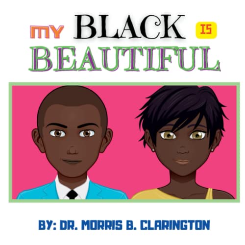 Beispielbild fr My Black Is Beautiful zum Verkauf von PBShop.store US