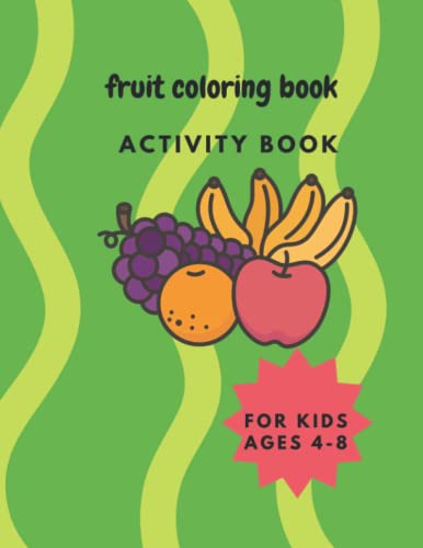 Stock image for Fruit Coloring Book for sale by PBShop.store US
