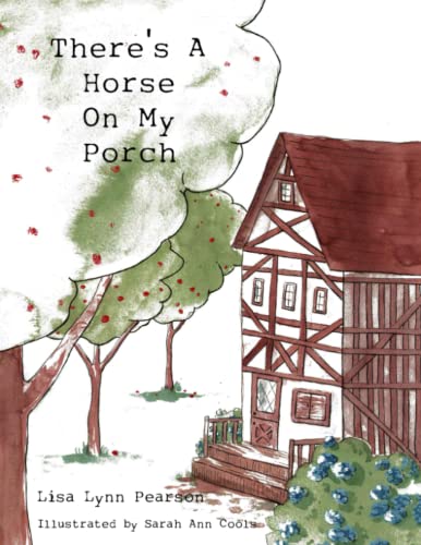 Stock image for There's a horse on my porch for sale by PBShop.store US