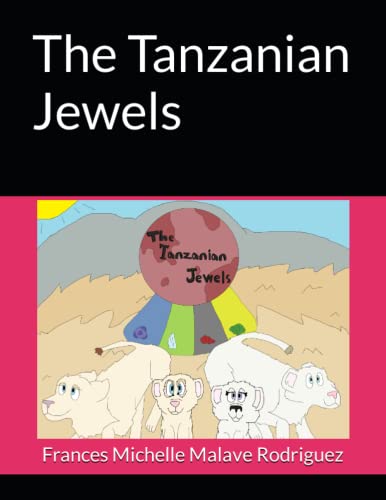 9798367881219: The Tanzanian Jewels