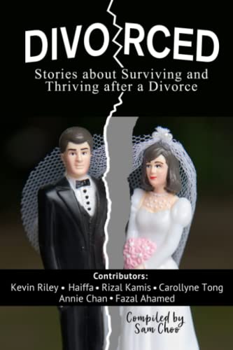 Beispielbild fr Divorced: Stories about surviving and thriving after a divorce zum Verkauf von Ria Christie Collections
