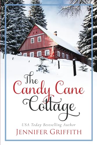 Stock image for The Candy Cane Cottage (Christmas House Romances) for sale by Zoom Books Company