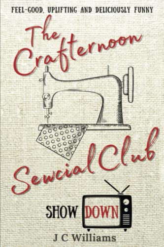 Stock image for The Crafternoon Sewcial Club - Showdown for sale by GreatBookPrices