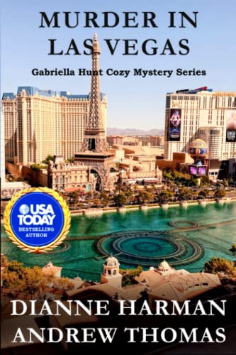 Beispielbild fr Murder in Las Vegas: A Gabriella Hunt Cozy Mystery (Gabriella Hunt Cozy Mystery Series) zum Verkauf von Goodwill Books