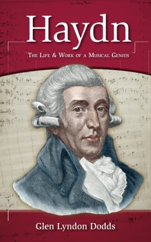 Imagen de archivo de Haydn - the Life and Work of a Musical Genius a la venta por PBShop.store US