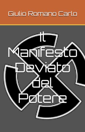Stock image for Manifesto Deviato del Potere for sale by PBShop.store US