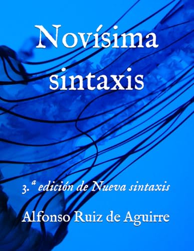 Imagen de archivo de Novsima sintaxis: 3.a edicin de Nueva sintaxis a la venta por GreatBookPrices