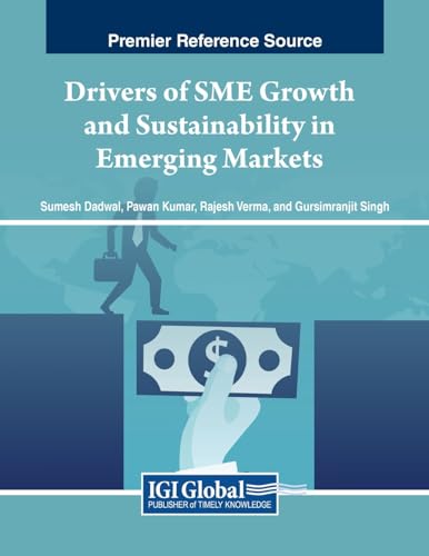 Beispielbild fr Drivers of Sme Growth and Sustainability in Emerging Markets zum Verkauf von Ria Christie Collections