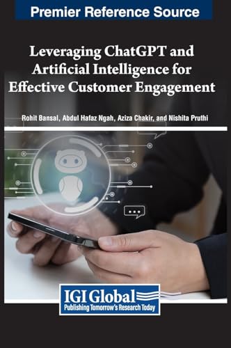 Imagen de archivo de Leveraging ChatGPT and Artificial Intelligence for Effective Customer Engagement (Hardcover) a la venta por Grand Eagle Retail