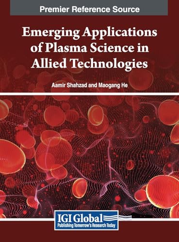 Beispielbild fr Emerging Applications of Plasma Science in Allied Technologies zum Verkauf von Ria Christie Collections