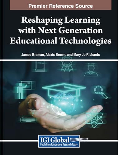 Stock image for Reshaping Learning with Next Generation Educational Technologies for sale by AHA-BUCH GmbH