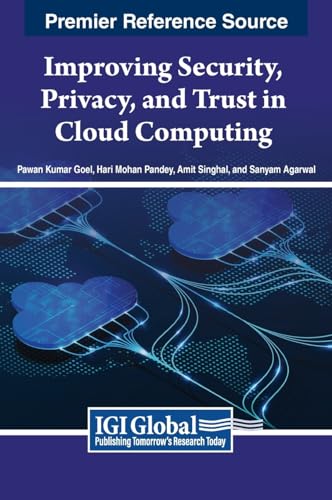 Immagine dell'editore per Improving Security, Privacy, and Trust in Cloud Computing venduto da Ria Christie Collections