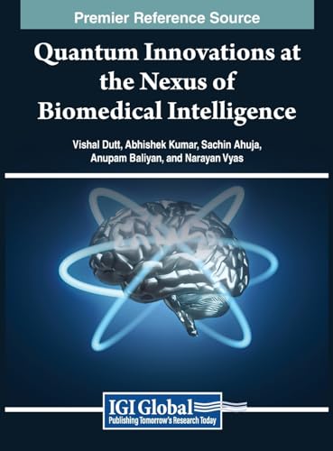 Immagine dell'editore per Quantum Innovations at the Nexus of Biomedical Intelligence venduto da Ria Christie Collections
