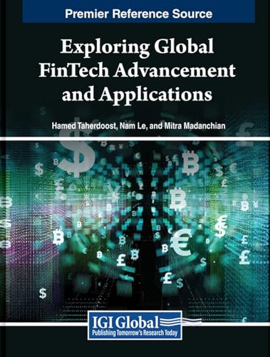 Beispielbild fr Exploring Global Fintech Advancement and Applications zum Verkauf von Ria Christie Collections