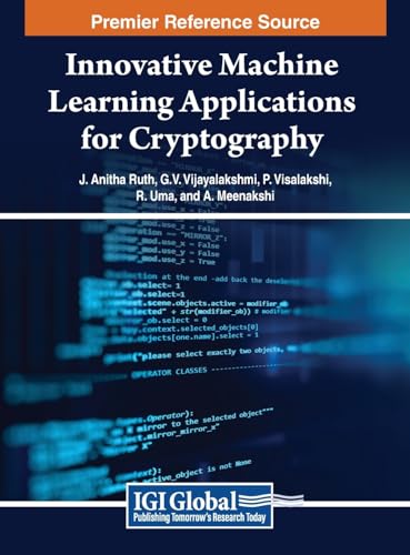Image d'archives pour Innovative Machine Learning Applications for Cryptography mis en vente par Ria Christie Collections