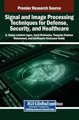 Beispielbild fr Signal and Image Processing Techniques for Defense, Security and Healthcare zum Verkauf von Ria Christie Collections