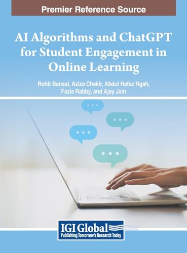 9798369342688: AI Algorithms and ChatGPT for Student Engagement in Online Learning