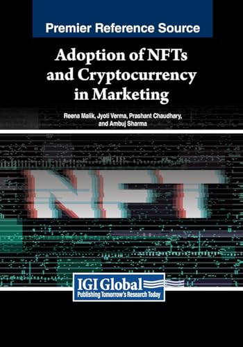 Stock image for Adoption of NFTs and Cryptocurrency in Marketing for sale by Ria Christie Collections