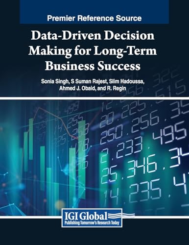 9798369345641: Data-driven Decision Making for Long-term Business Success