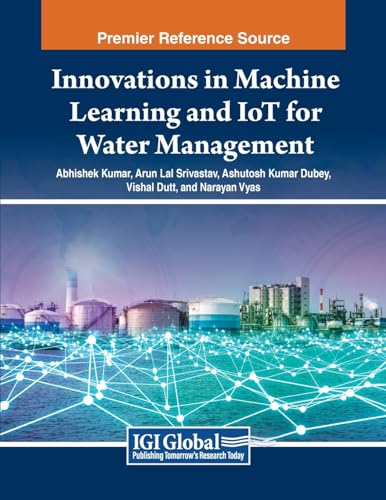9798369346846: Innovations in Machine Learning and Iot for Water Management
