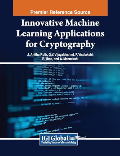 Image d'archives pour Innovative Machine Learning Applications for Cryptography mis en vente par Ria Christie Collections