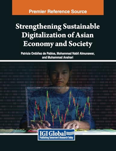 Stock image for Strengthening Sustainable Digitalization of Asian Economy and Society for sale by Ria Christie Collections