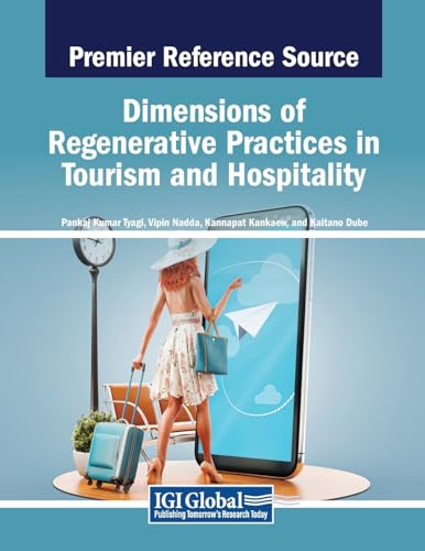 9798369349274: Dimensions of Regenerative Practices in Tourism and Hospitality