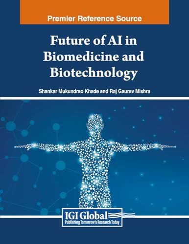 Stock image for Future of AI in Biomedicine and Biotechnology for sale by Ria Christie Collections