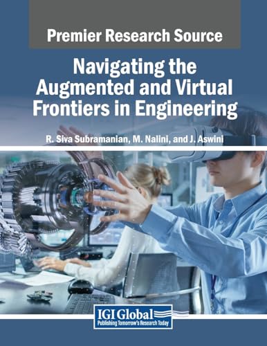 Beispielbild fr Navigating the Augmented and Virtual Frontiers in Engineering zum Verkauf von Ria Christie Collections