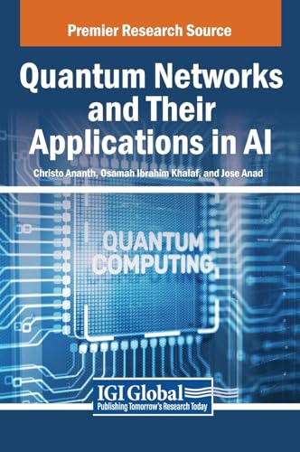 Beispielbild fr Quantum Networks and Their Applications in AI zum Verkauf von Ria Christie Collections