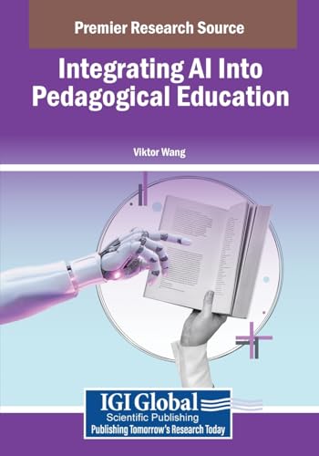Beispielbild fr Integrating Ai into Pedagogical Education zum Verkauf von Ria Christie Collections
