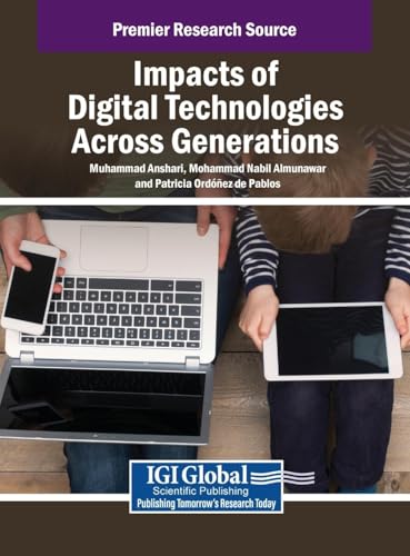 Stock image for Impacts of Digital Technologies Across Generations for sale by Ria Christie Collections
