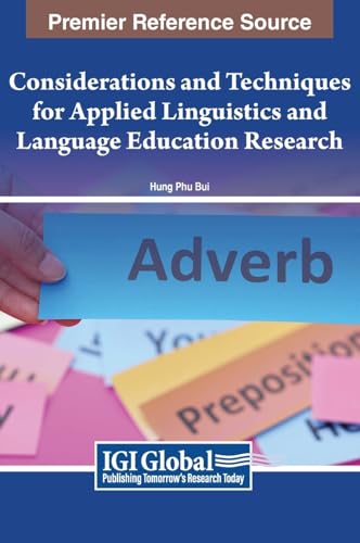 9798369364826: Considerations and Techniques for Applied Linguistics and Language Education Research