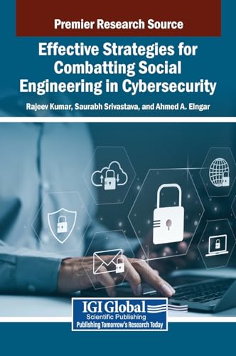 Immagine dell'editore per Effective Strategies for Combatting Social Engineering in Cybersecurity venduto da Ria Christie Collections